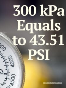 300 kpa to psi